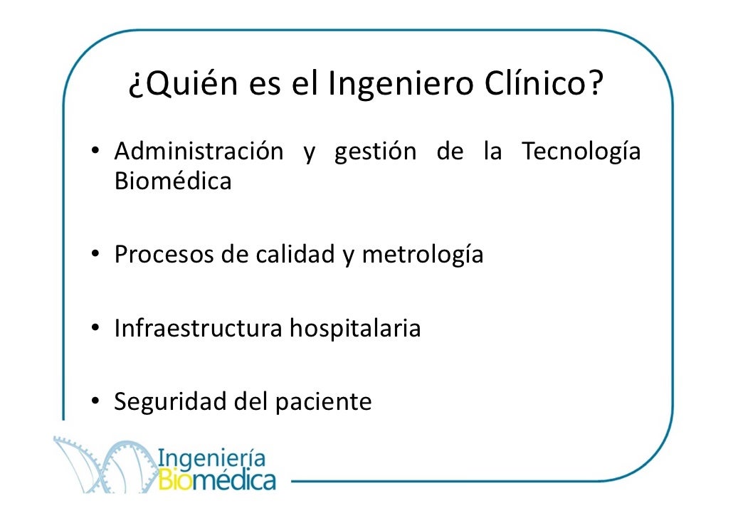 1 Ingenieria Biomedica Ingenieria Clinica