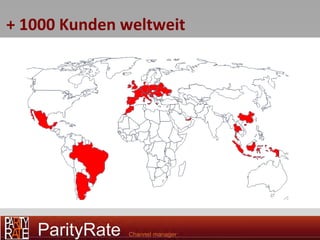 + 1000 Kunden weltweit
 