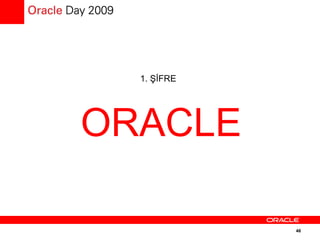 ORACLE 1. ŞİFRE 