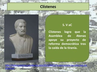 Clístenes



                                                      S. V aC

                                         Clíst...