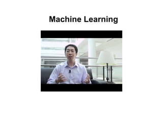 Machine Learning
 