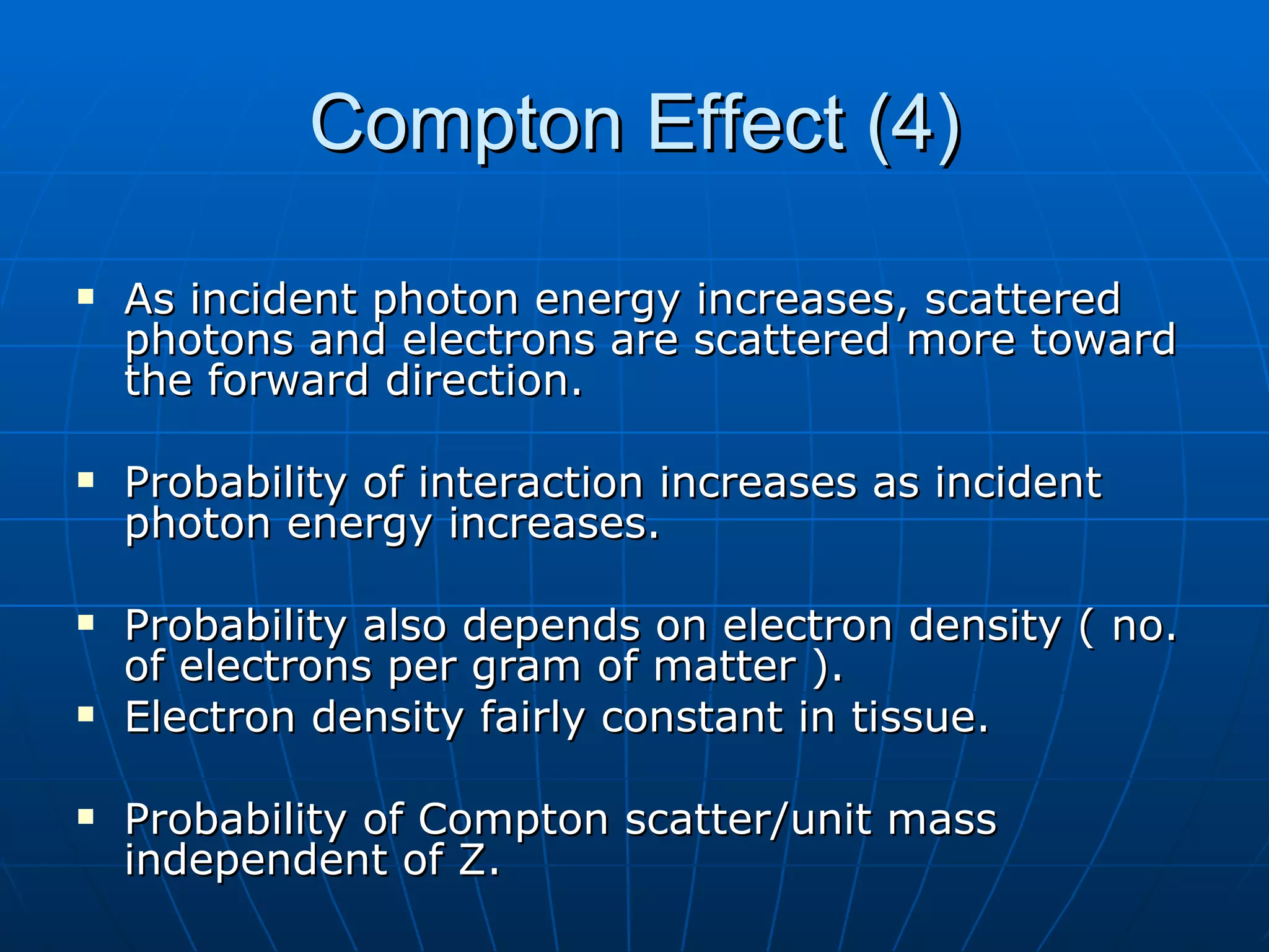 Interaction of Radiation with Matter | PPT