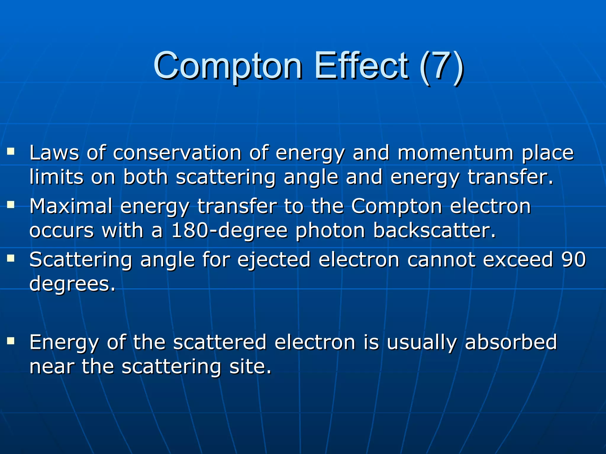 Interaction of Radiation with Matter | PPT