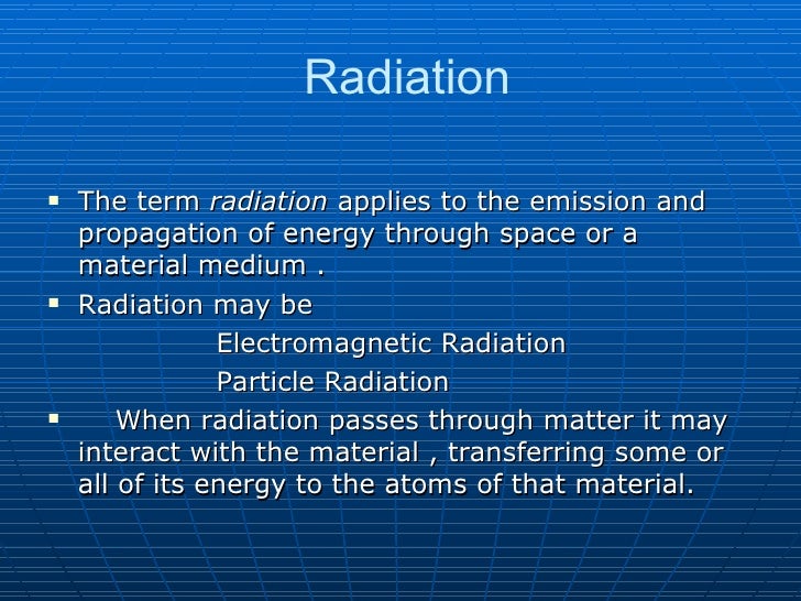 Interaction of Radiation with Matter