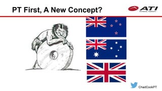 PT First, A New Concept?
 