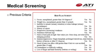 Medical Screening
 Previous Criteria
 