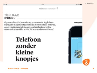 12 januari 2017
Klik & Tik: 1 - Internet 4
Internet
 