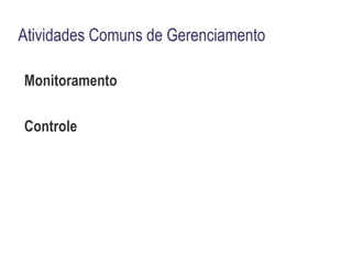 Arquiteturas de Gerenciamento Informação de Gerência Como é estruturada 