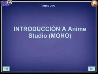 INTRODUCCIÓN A Anime Studio (MOHO) PARTE UNO 