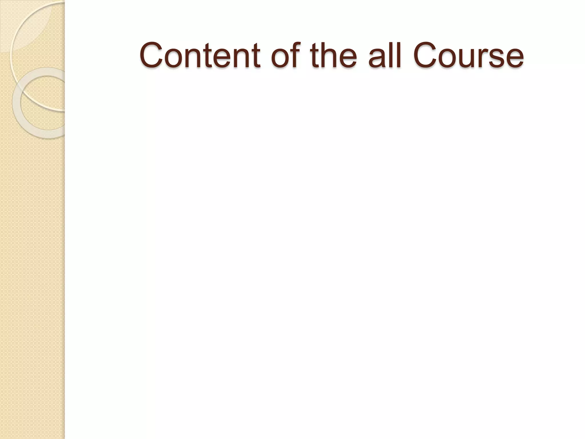 Content of the all Course
 