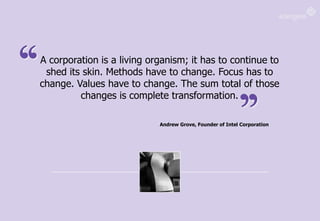 However, there are a limited number of structured ways that youcan alter the way you play in the value chain, partner with your stakeholder network, align your product portfolio against customer need and therefore the way that your business makes money