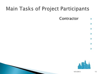 Contractor        
                  
                  
                  
                  
                  
                  




       4/9/2013       13
 