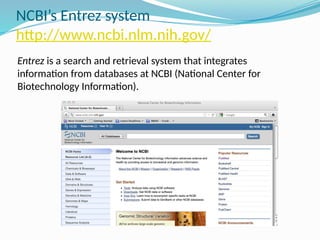 Entrez System Comprehensive Introduction to Bioinformatics and Molecular Biology ...