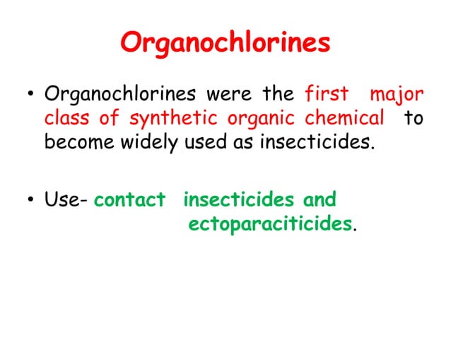 1-Introduction-Organochlorine-compound.pptx | Agriculture | Industries
