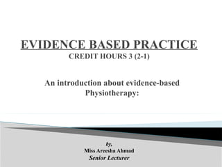 DPT - EBP (introduction to Evidence-Based Physiotherapy Practice and ...