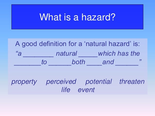 What Makes A Natural Event Into A Natural Hazard What Makes A Natural Event Into A Natural Hazard