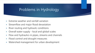 INTRODUCTION TO HYDROLOGY AND WATER RESOURCES ENGINEERING | PPTX