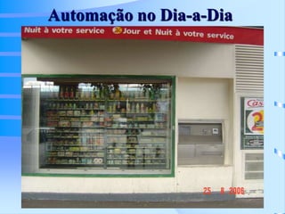 Automação no Dia-a-Dia
 