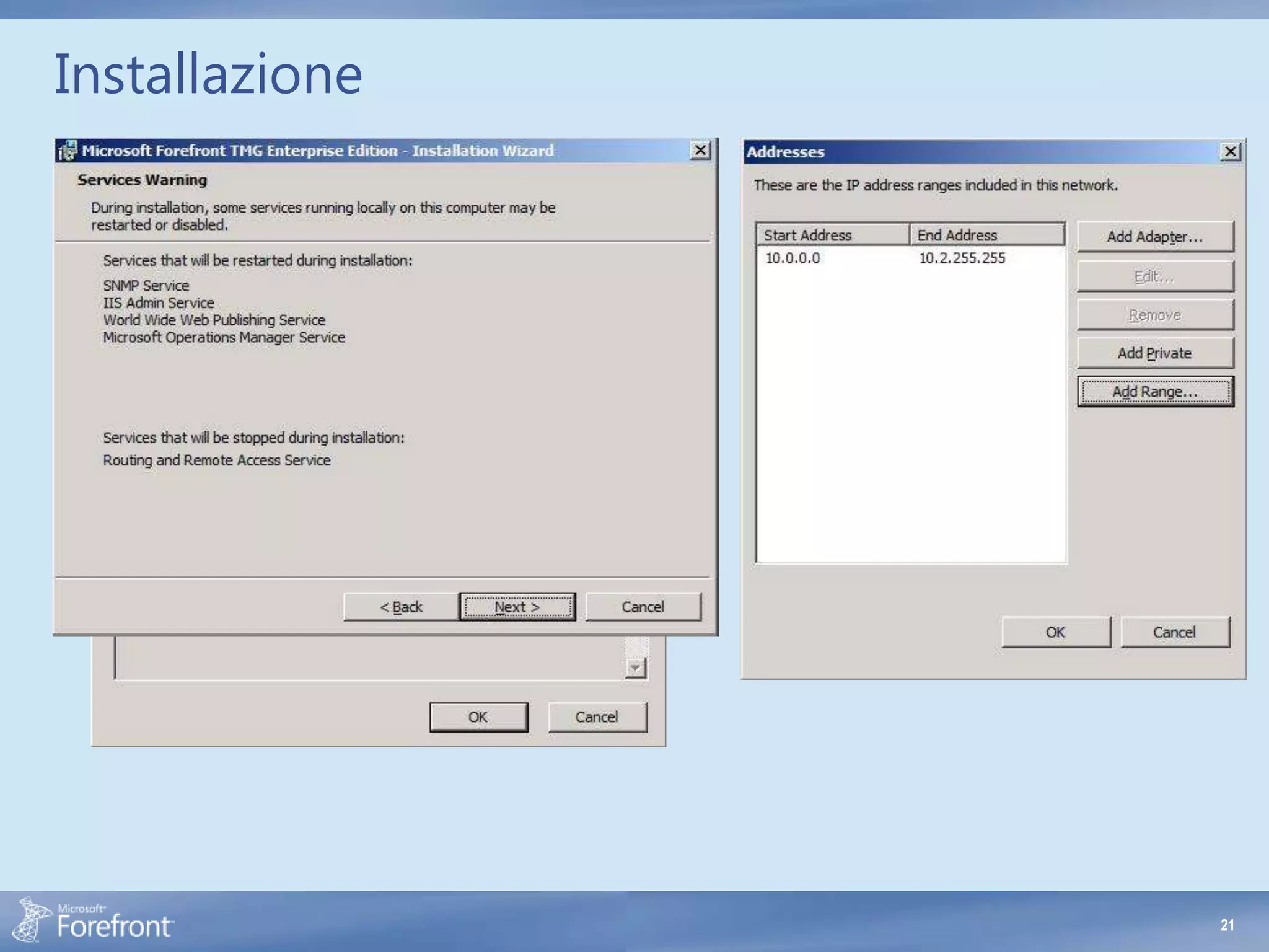 Installazione




                21
 