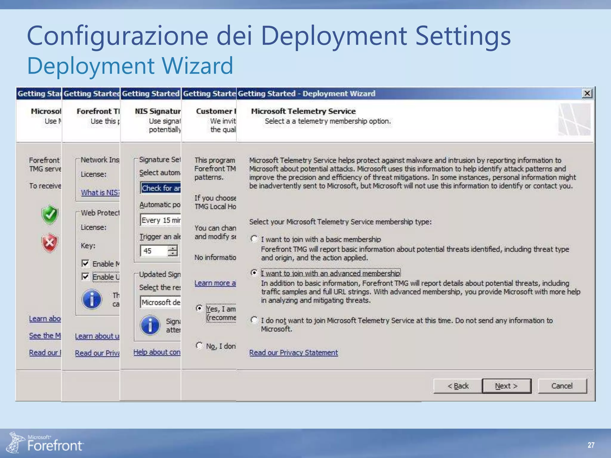 Configurazione dei Deployment Settings
Deployment Wizard




                                         27
 