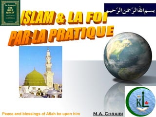Peace and blessings of Allah be upon him   M.A. Chraibi   Issue 1
 