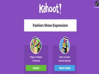 Kahoot - fashion show expression
