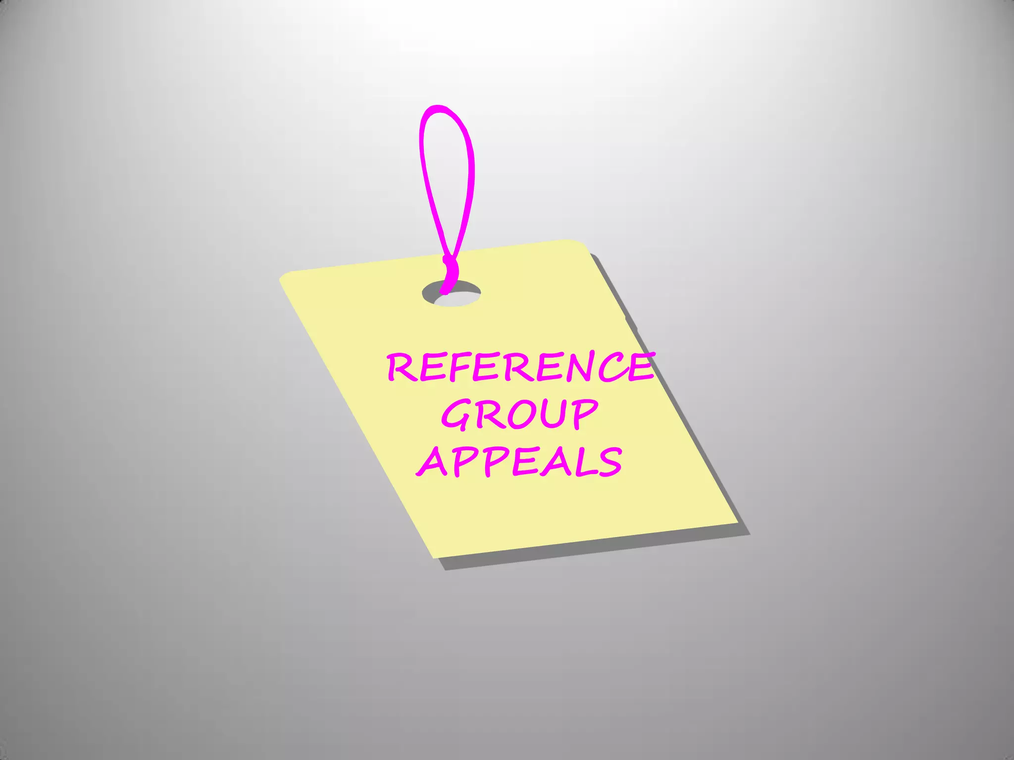 REFERENCE
  GROUP
 APPEALS
 