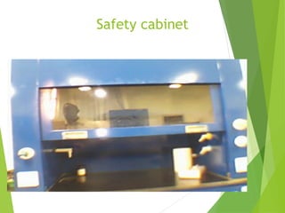 Safety cabinet
 
