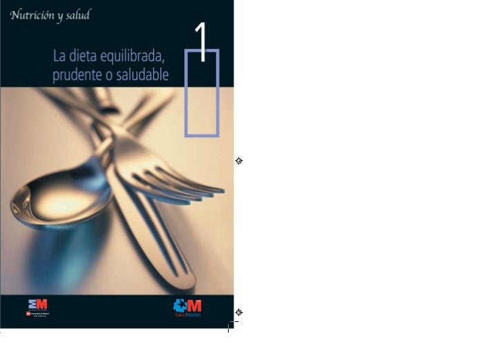 La Dieta Equilibrada Prudente O Saludable