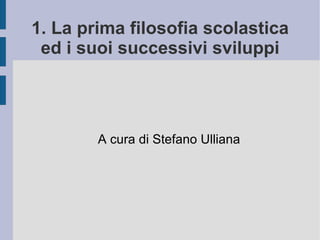 La filosofia scolastica PPT