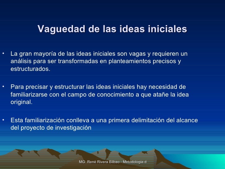 1. la idea de investigación