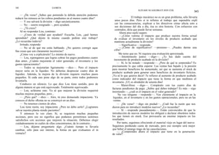 342                           LA META
                                                                                               ELIYAHU M. GOLDRATT JEFF COX                      343
     — ¿De veras? ¿Sabes que poniendo la debida atención podemos
reducir los retrasos en los cobros pendientes en al menos cuatro días?          —          El trabajo mecánico no es un gran problema, sólo llevaría
     — Y eso salvará la división —digo sarcásticamente.                     unos pocos días. Pero si te refieres al trabajo que supondría expli
                                                                            car las consecuencias, explicar a los directivos cómo afecta esto a
     — No —sonríe resignado—, pero ayudará.
                                                                            sus decisiones del día a día, ésa es otra historia. Con esfuerzos con
     — ¿Tú crees?
                                                                            centrados, diría que puede llevar semanas.
     Al no responder Lou, continúo:                                             Ahora piso suelo seguro.
     — ¿Crees de verdad que ayudará? Escucha, Lou, ¿qué hemos                   —¿Cómo valoras el impacto que produce nuestra forma actual
aprendido? ¿Qué dijiste tú mismo cuando pediste este trabajo?               de evaluar el inventario en los niveles de producto acabado que
¿Lo recuerdas todavía?                                                      mantiene actualmente la división?
     Irritado, responde:                                                       — Significativo —responde.
     — No sé de qué me estás hablando. ¿No quieres corregir aque               — ¿Cómo de significativo? —presiono—. ¿Puedes darme una
llas cosas que son claramente incorrectas?                                 cifra?
     ¿Cómo voy a explicárselo? Lo intento de nuevo.                            Me temo que no. Ni siquiera una evaluación aproximada.
     — Lou, supongamos que logras cobrar los pagos pendientes cuatro           — Intentémoslo juntos —digo—. ¿Te has dado cuenta del
días antes. ¿Cuánto mejorarán el valor generado, el inventario y los       incremento de producto acabado en la división?
                                                                              — Sí, lo he notado —responde—. ¿Pero de qué te sorprendes? Es
gastos operacionales?
                                                                         precisamente lo que cabía esperar. Las ventas han bajado y la presión
     — Todos se mejorarían ligeramente —dice—. Pero el impacto
                                                                         para mostrar beneficios ha aumentado, así que se aumenta el stock de
mayor sería en la liquidez. No deberías despreciar cuatro días de
                                                                         producto acabado para generar unos beneficios de inventario ficticios.
liquidez. Además, la mejora de la división requiere muchos pasos
                                                                         ¡Ya sé lo que quieres decir! Te refieres al aumento de producto acabado
pequeños. Si cada uno pone algo de su parte, entre todos podremos
                                                                         como indicador del impacto que tiene la forma en que medimos el
levantarla.                                                              inventario. ¡Uf, es alrededor de setenta días!
     Conduzco en silencio. Lo que dice Lou tiene sentido, pero de             — Maravilloso —digo—. Compáralo con tus cuatro días de
alguna manera sé que está equivocado. Totalmente equivocado.             facturas pendientes de pago. ¿Sobre qué debes trabajar? Es más —sigo
     — Lou, aclárame esto. Ya sé que mejorar la división requerirá       insistiendo—, ¿cuál es el impacto en el valor generado?
muchas mejoras pequeñas, pero...                                              No veo ninguno —responde—. Veo claramente el impacto en la
     — ¿Pero qué? —dice—. Alex, tú eres demasiado impaciente. Ya          liquidez, en el inventario y en los gastos operacionales, pero no en las
conoces el dicho «Roma no se construyó en un día».                        ventas.
     — No tenemos cientos de años.                                            — ¿De veras? —digo sin piedad—. ¿Cuál fue la razón que nos
     Lou tiene razón, soy impaciente. ¿Pero no debo serlo? ¿Logramos     dieron para no introducir modelos nuevos? ¿Lo recuerdas?
salvar nuestra planta siendo pacientes?                                       — Sí —responde pausadamente—. Están convencidos de que la
     Y entonces lo veo claro. Sí, se requieren muchas pequeñas           introducción de nuevos modelos les obligará a declarar obsoletos todos
acciones, pero eso no significa que podamos permitirnos sentirnos        los que tienen en stock. Eso provocaría un enorme impacto en los
satisfechos con acciones que mejoren la situación. Debemos elegir        resultados.
cuidadosamente en cuáles de ellas concentrarnos, de lo contrario...           Por tanto, seguimos ofreciendo el material viejo en lugar del nuevo.
     — Lou, déjame preguntarte algo. ¿Cuánto tiempo te llevaría          Seguimos perdiendo cuota de mercado, pero eso siempre será mejor
cambiar, sólo para uso interno, la forma en que evaluamos el in          que beber el amargo trago de las cancelaciones.
                                                                              — ¿Comprendes ahora el impacto que tiene en la generación
ventario?                                                                de valor?
 