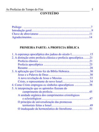As Profecias do Tempo do Fim                                                                            3
                ...