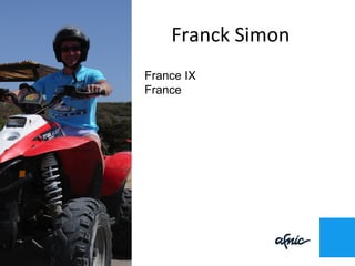 Franck Simon
France IX
France
 