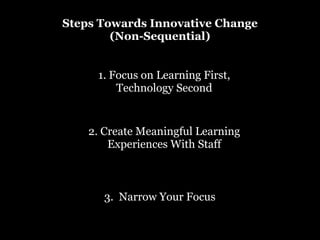 Leading Innovative Change #TIES13