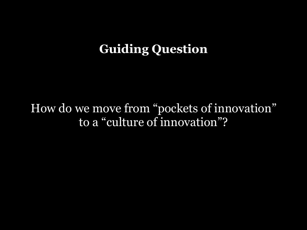 Guiding Question How do we