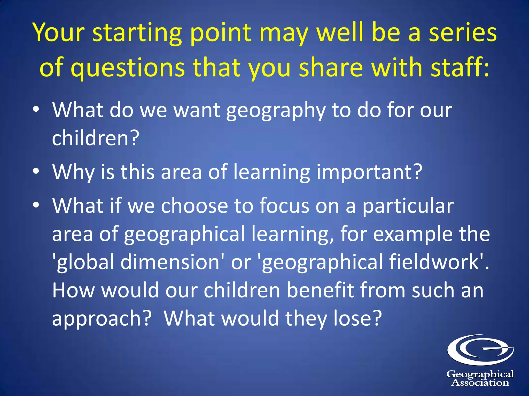 It enables you to shape and design the kind of curriculum that is right for your school and for the children you teach. 