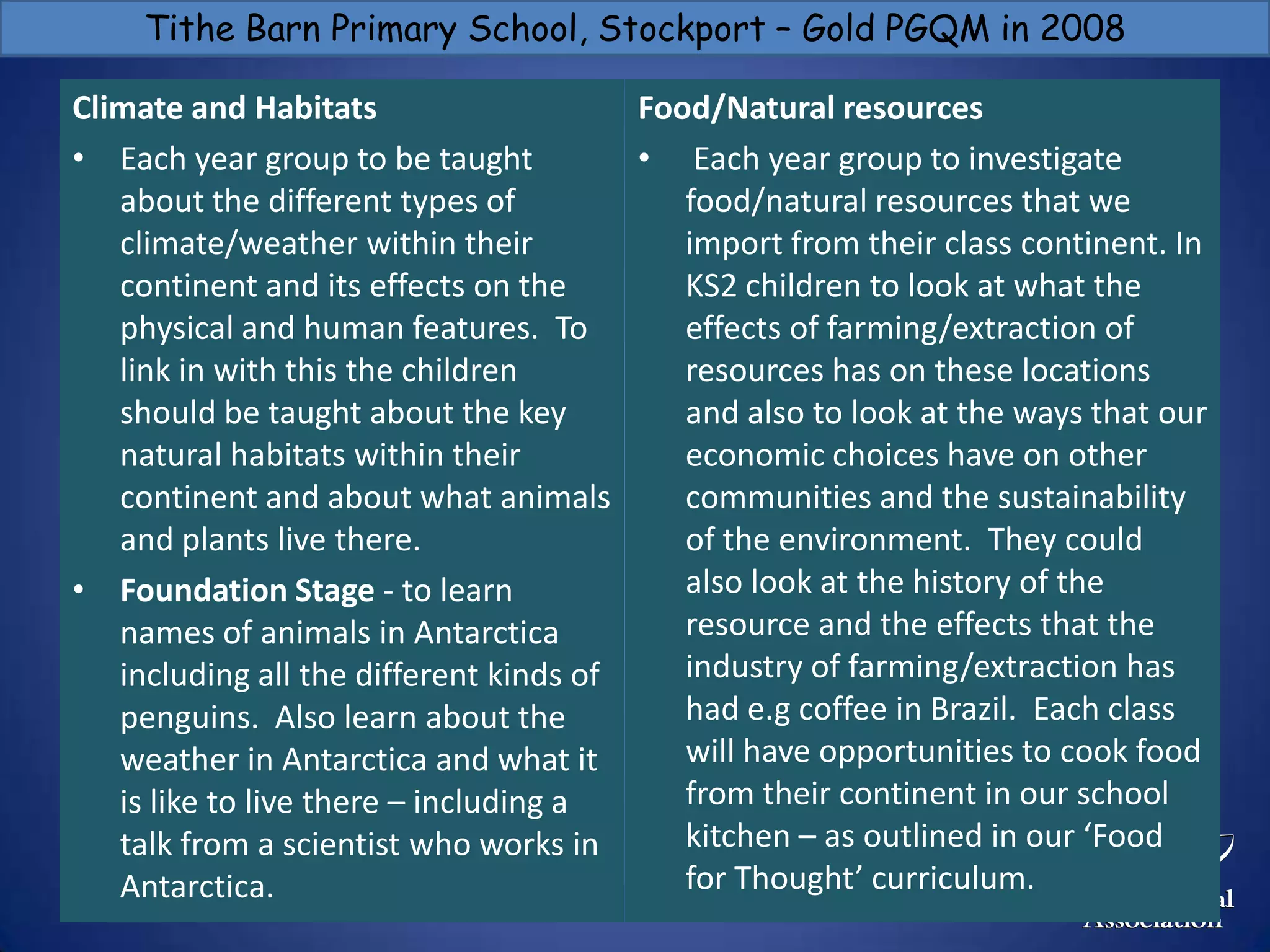 Two Rivers Special School – Gold PGQM in 2009