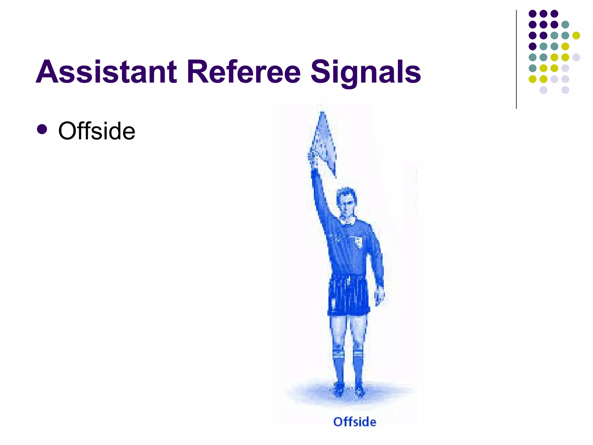 Assistant Referee Signals Offside 