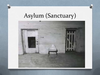 Asylum (Sanctuary)

 