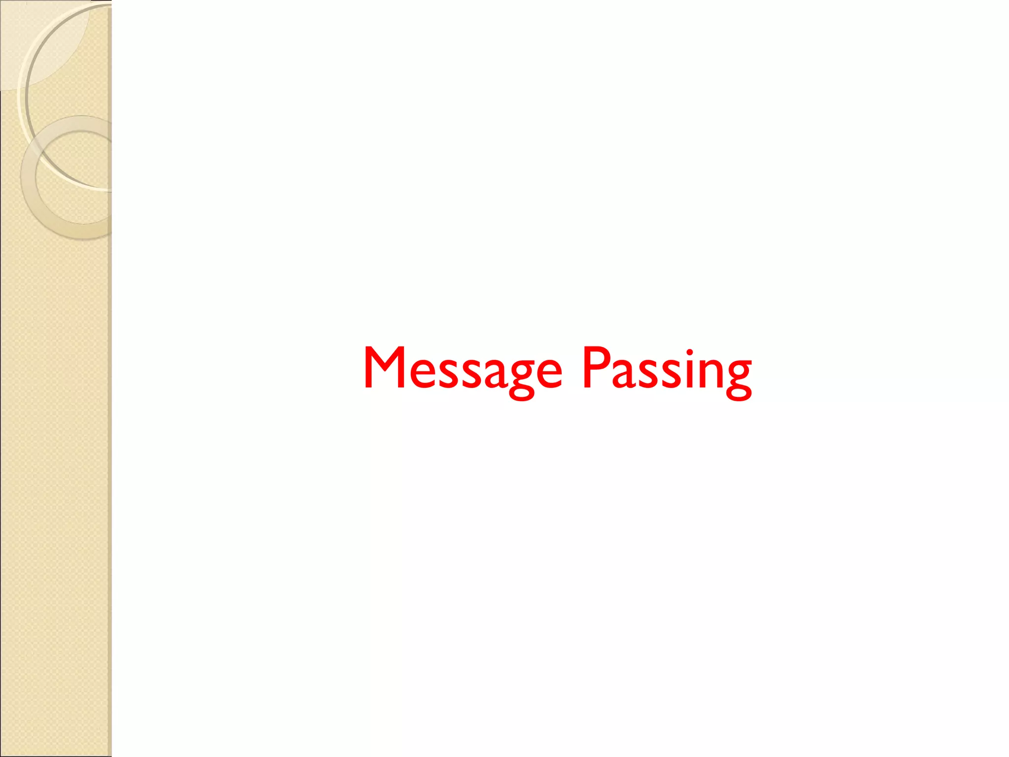 Message Passing
 