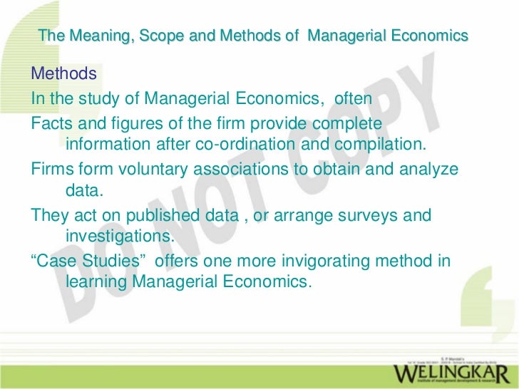 Managerial Economics Meaning, scope and methods of Managerial Econom…