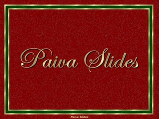 Paiva Slides 