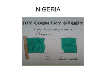 NIGERIA
 