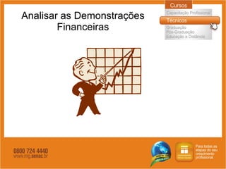 Analisar as Demonstrações Financeiras 