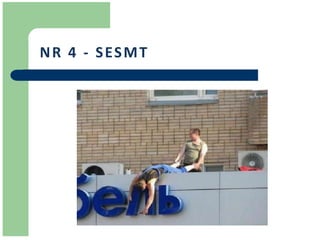 N R 4 - S ES M T
 