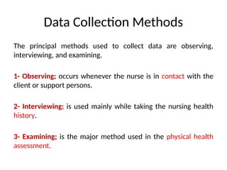 1- Nursing process steps : assessment diagnosis planning intervention ...