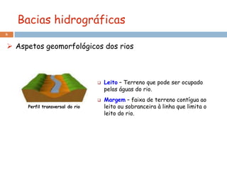 Leito Rio 1 ocupação antrópica - bacias hidrográficas | PPTX