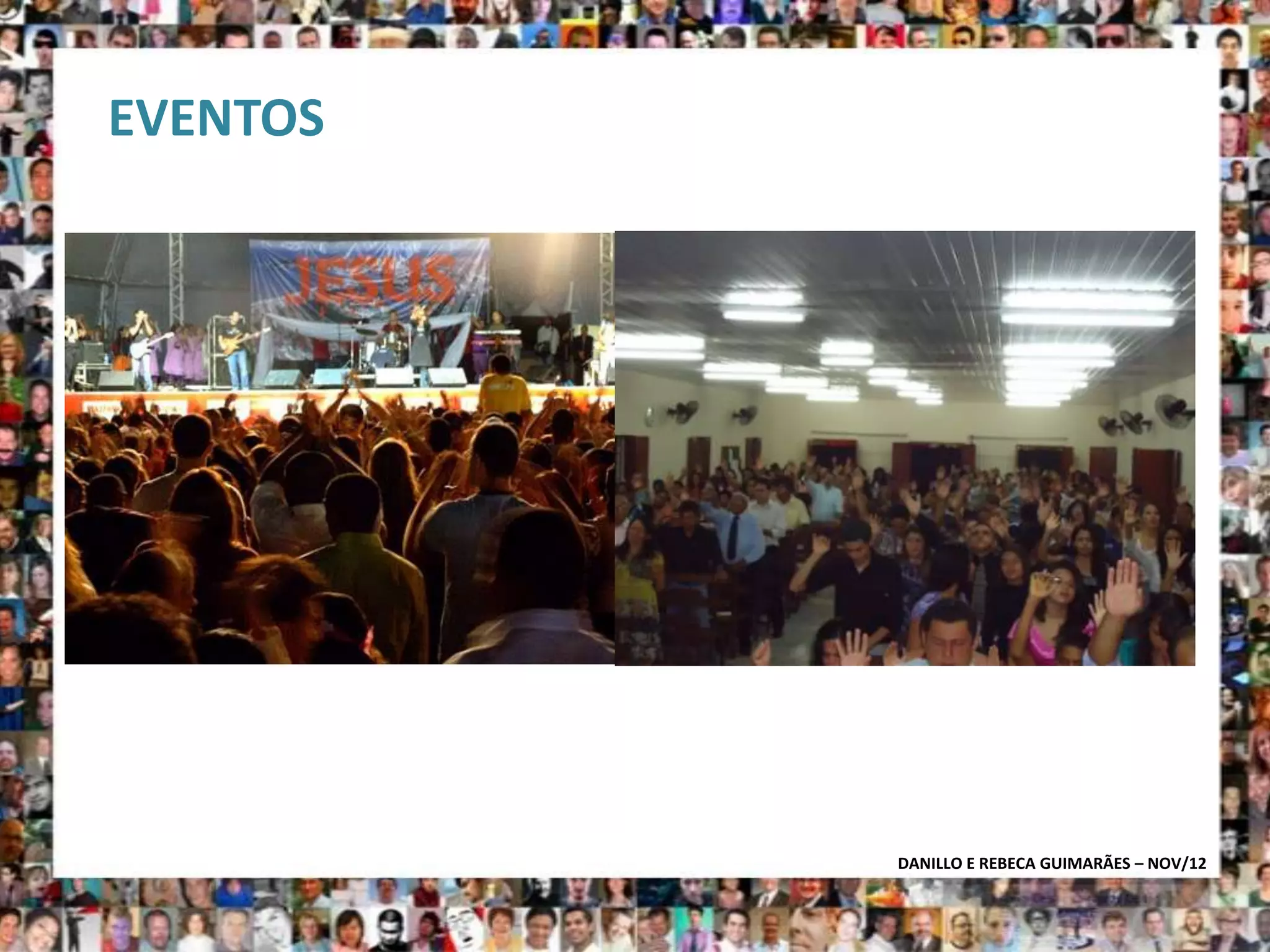 EVENTOS




          DANILLO E REBECA GUIMARÃES – NOV/12
 