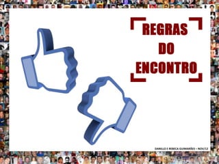 DANILLO E REBECA GUIMARÃES – NOV/12
 